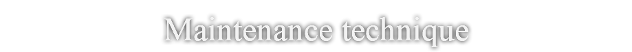 Maintenance technique